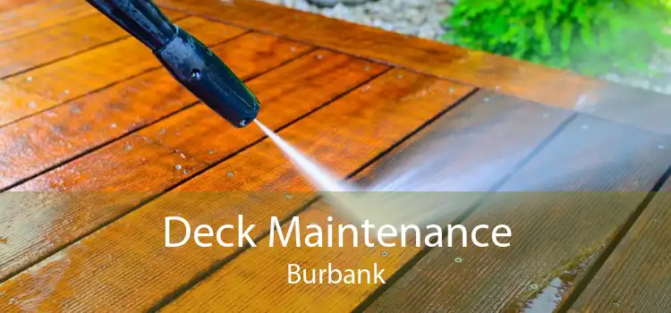 Deck Maintenance Burbank