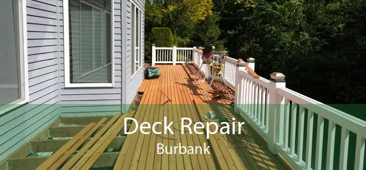 Deck Repair Burbank