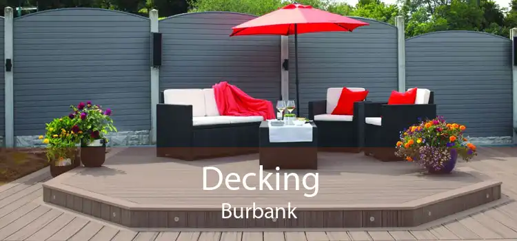 Decking Burbank